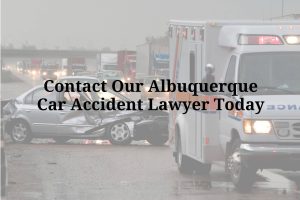 contact our Albuquerque car accident lawyer today
