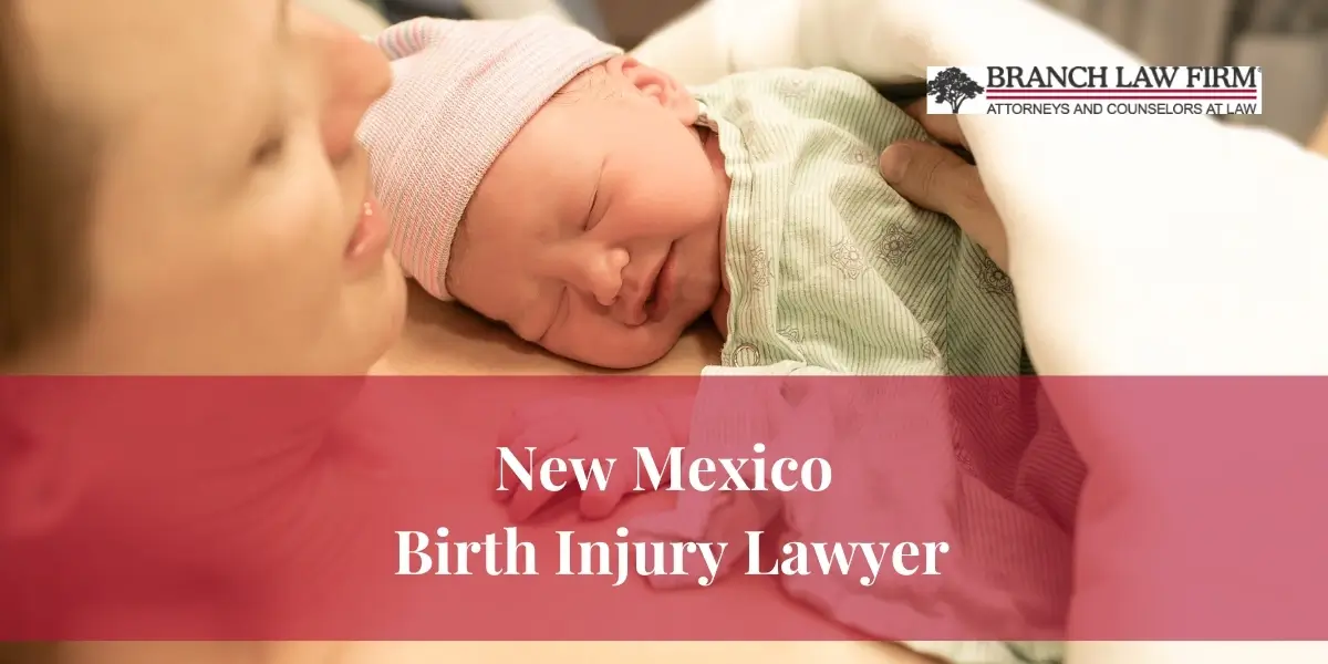 New Mexico Birth Injury Lawyer