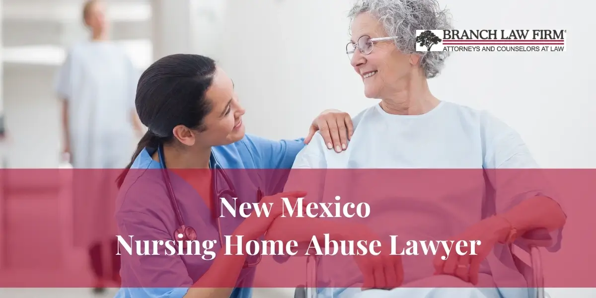 New Mexico Nursing Home Abuse Lawyer