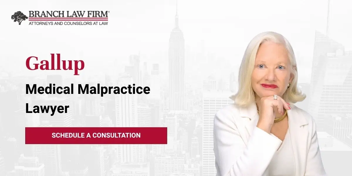 Gallup Medical Malpractice Lawyer
