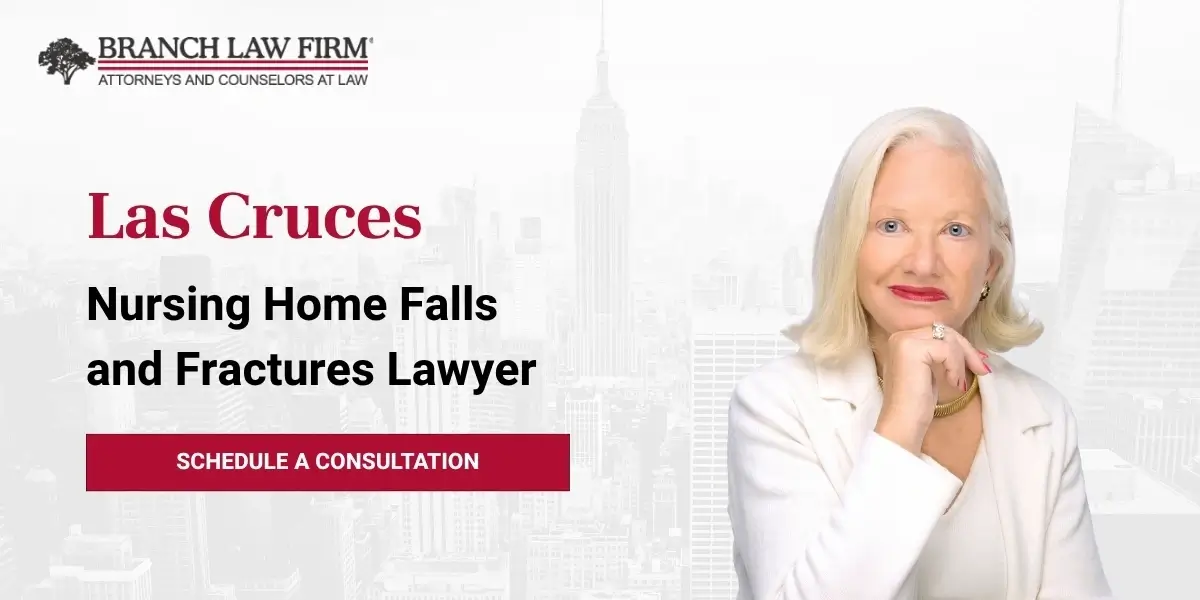 Las Cruces Nursing Home Falls and Fractures Lawyer