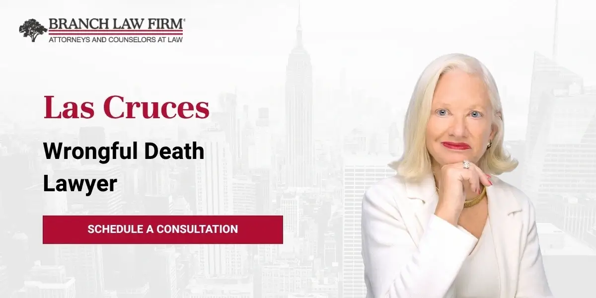 Las Cruces Wrongful Death Lawyer