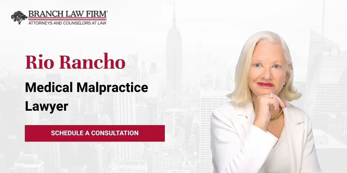 Rio Rancho Medical Malpractice Lawyer