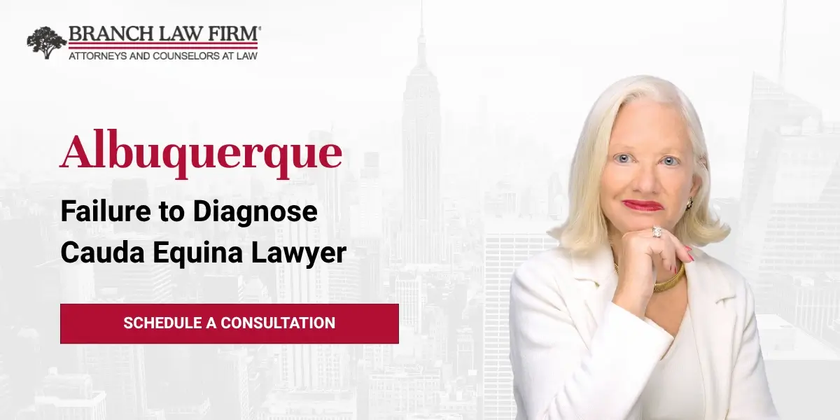 Albuquerque Failure to Diagnose Cauda Equina Lawyer