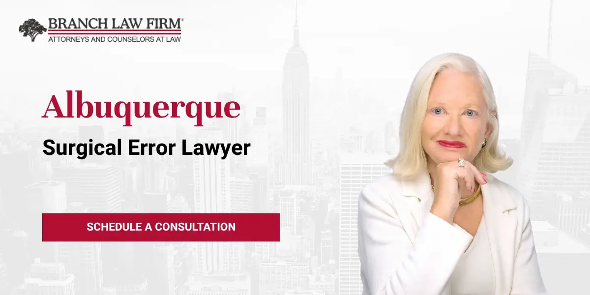Albuquerque Surgical Error Lawyer