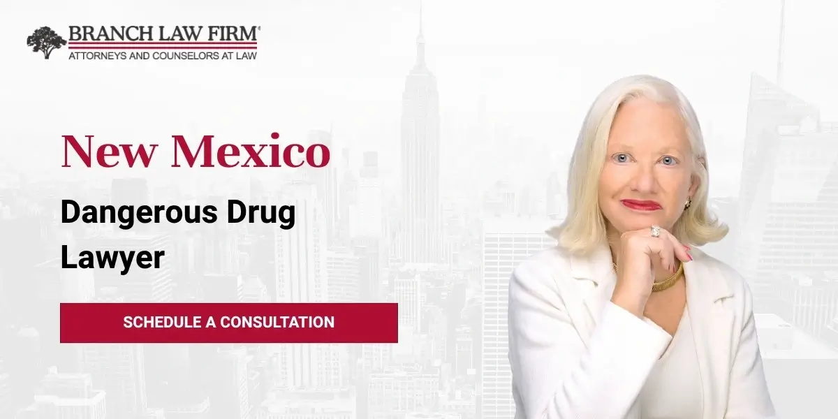 New Mexico Dangerous Drug Lawyer