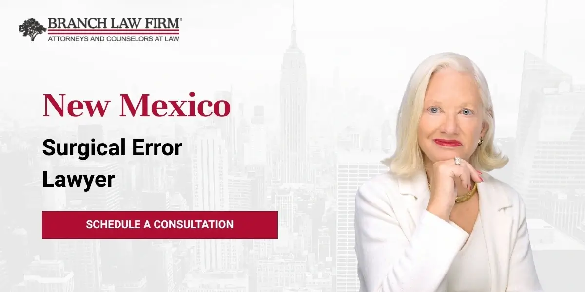 New Mexico Surgical Error Lawyer