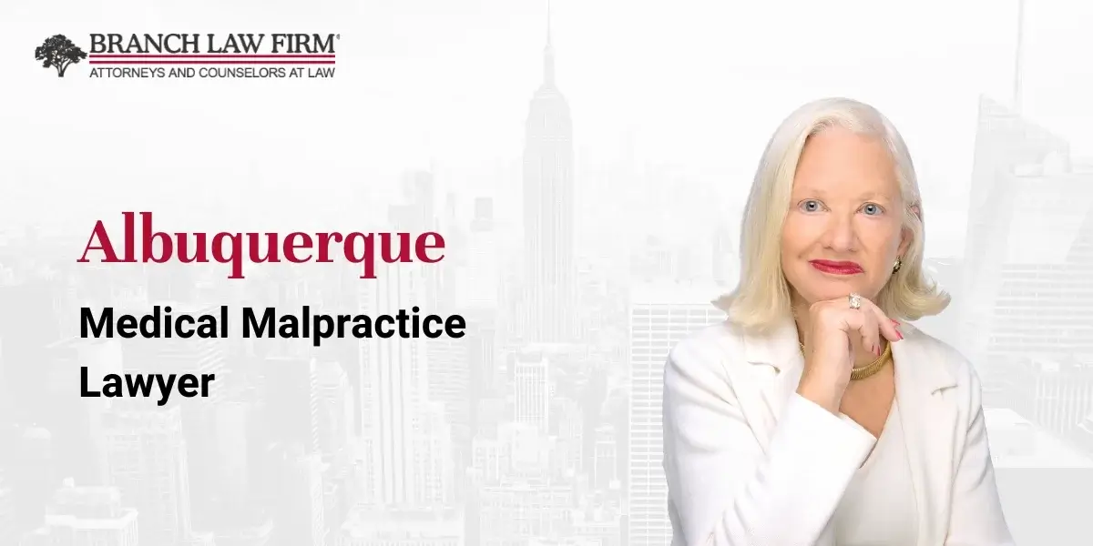 Albuquerque Medical Malpractice Lawyer